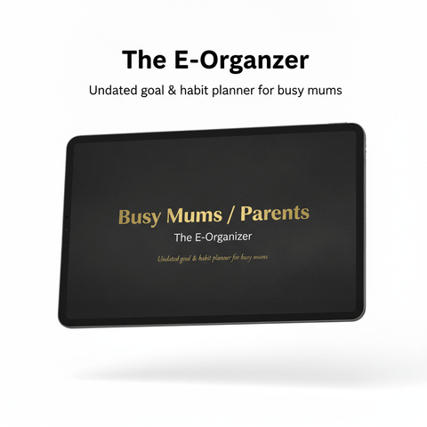 Busy Mums / Parents - The E-Organizer